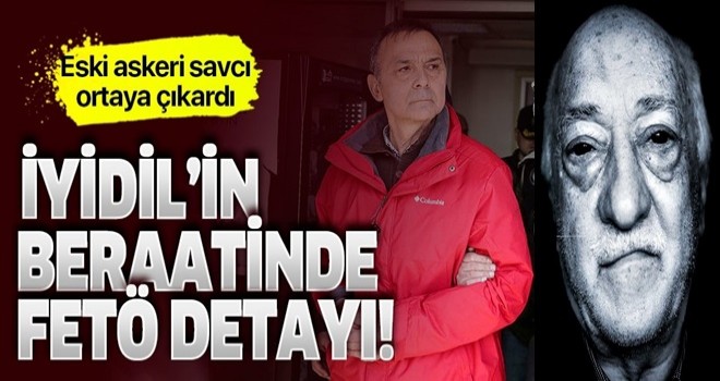 Metin İyidil'in beraatinde FETÖ detayı! Eski askeri savcı ortaya çıkardı: Hulusi Gül kumpasın ana aktörleri arasında .