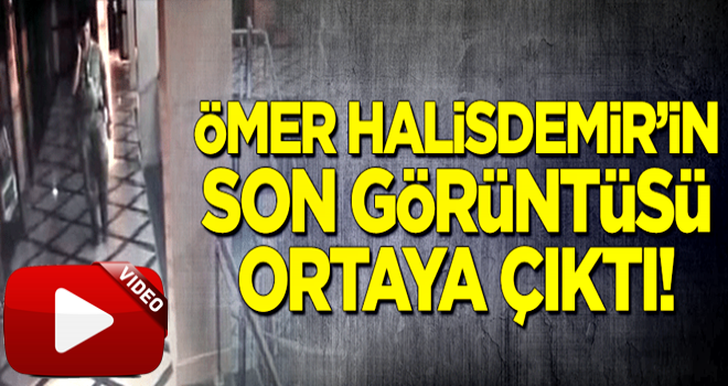 Ömer Halisdemir'in son görüntüsü .