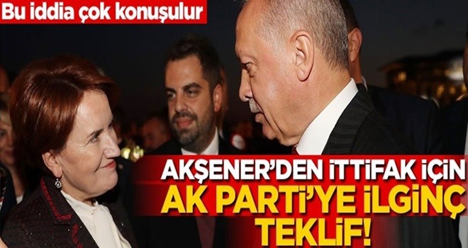 Selvi’den dikkat çeken iddia! Akşener’den ittifak için AK Parti’ye ilginç teklif