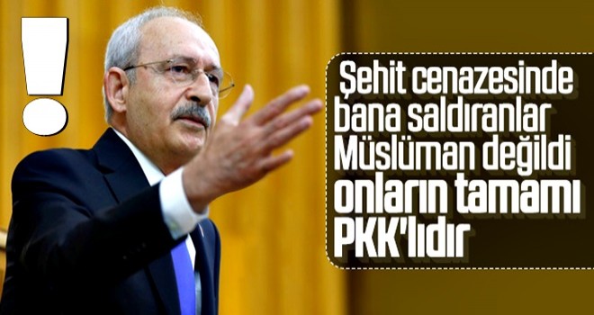 Kılıçdaroğlu: Bana saldıranlar PKK'lıydı