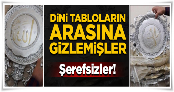 Adiler! Dini içerikli süs eşyalarının arasına esrar gizlemişler