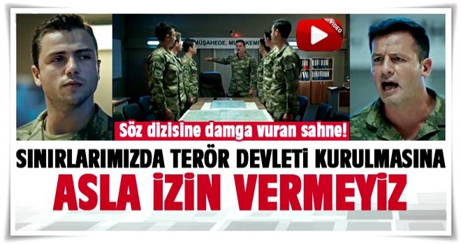 Söz dizisinde muhteşem sahne