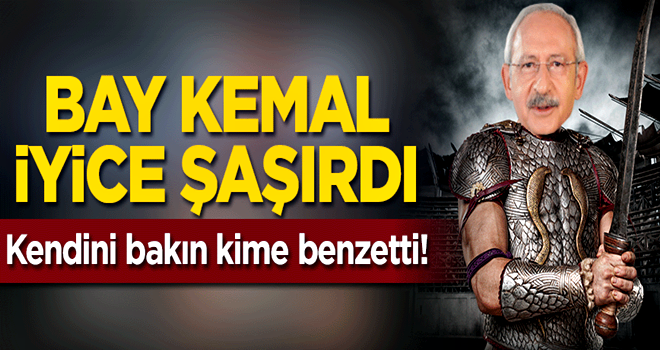 Bay Kemal iyice şaşırdı! Bakın kendisini kime benzetti