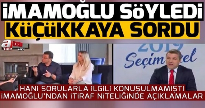 chp'nin adayı soruları söyledi İsmail Küçükkaya sordu.