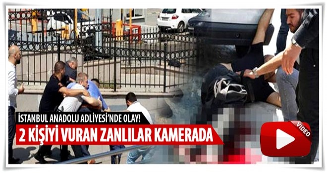 İstanbul Anadolu Adalet Sarayı'nda silahlı saldırı! 1 kişi ağır yaralandı