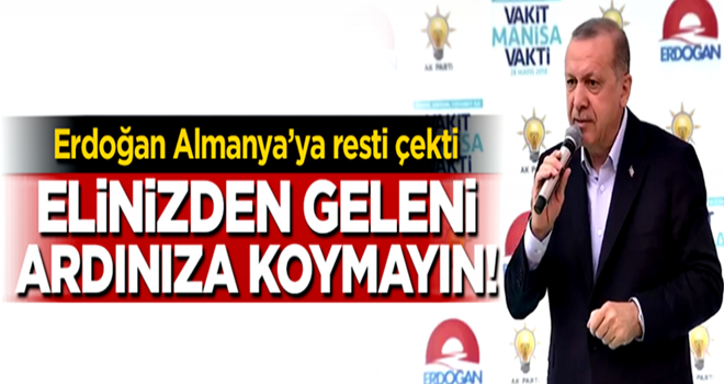 Cumhurbaşkanı Erdoğan'dan Almanya'ya sert tepki!