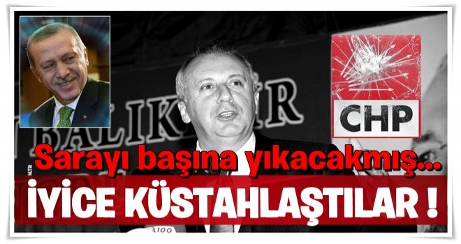 Muharrem İnce'den Erdoğan'a küstah tehdit