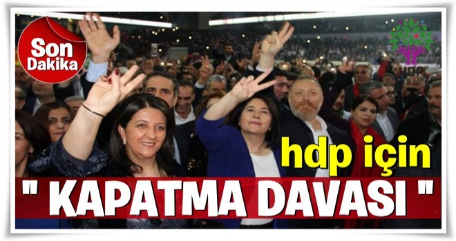 Vatan Partisi'nden HDP hakkında kapatma başvurusu