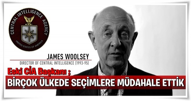 Eski CIA Direktörü Woolsey'den seçim itirafı