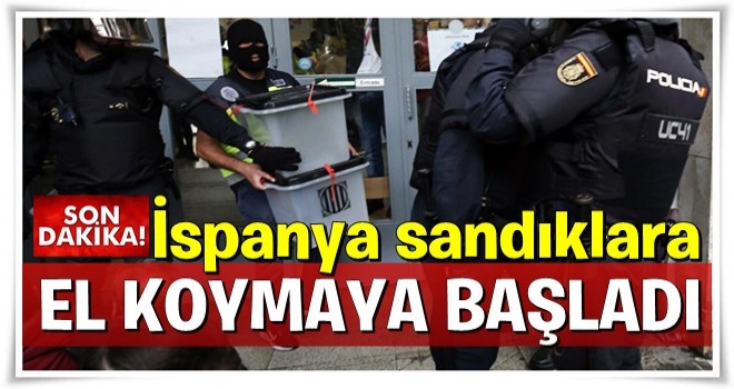 İspanya İçişleri: El koymaya başladık