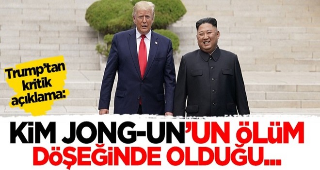 Ölüm döşeğinde olduğu iddia edilmişti! Trump'tan Kim Jong-un açıklaması geldi