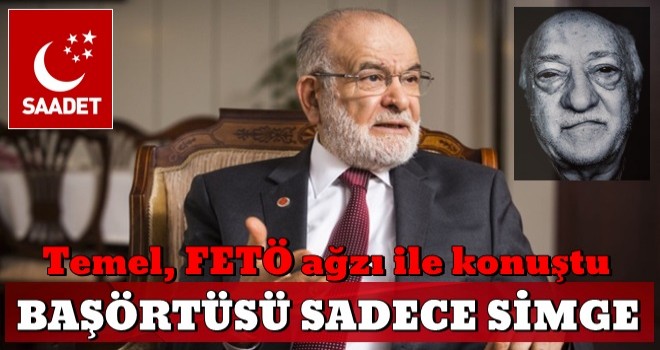 Temel Karamollaoğlu'ndan skandal başörtüsü açıklaması: Sadece bir simge