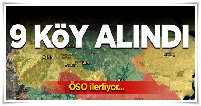 ÖSO ilerliyor! Afrin'de 9 köy alındı