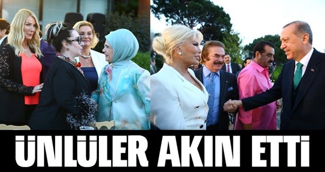 Erdoğan'ın iftar yemeğine ünlüler akın etti