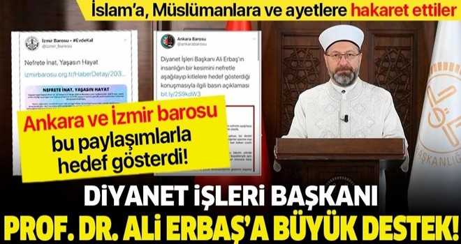 Prof. Dr. Ali Erbaş’a büyük destek! Ankara ve İzmir baroları Kur’an-ı Kerim’de yer alan ayetlere hakaret etti