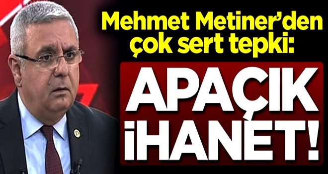 Mehmet Metiner'den çok sert çıkış: Gaflet değilse apaçık ihanettir!