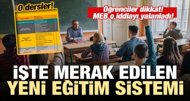 İşte yeni eğitim sisteminin madde madde merak edilen ayrıntıları...