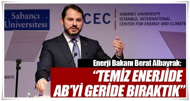 Türkiye temiz enerjide AB’nin önünde