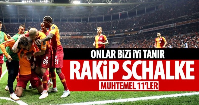 Galatasaray'ın rakibi Schalke 04