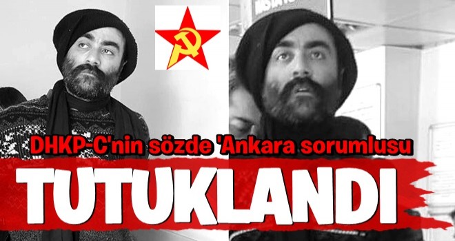 DHKP-C'nin sözde 'Ankara sorumlusu' tutuklandı