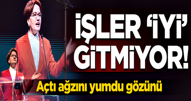 Akşener'in partisinde işler 'İYİ' gitmiyor