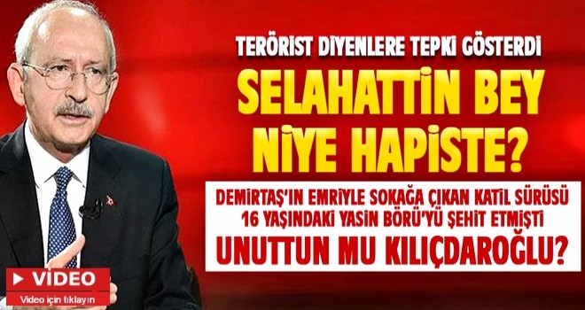 Kemal'den skandal açıklama: Demirtaş terörist değil !!