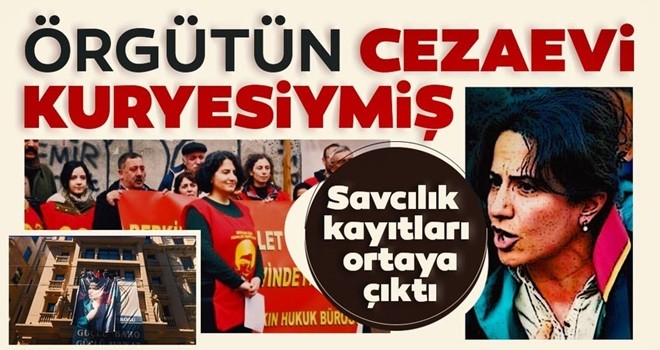 Savcılık kayıtları ortaya çıktı! Örgütün cezaevi kuryesiymiş