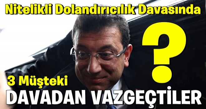 Ekrem İmamoğlu ve babası hakkındaki dava... Bir anda şikayetlerinden vazgeçtiler!