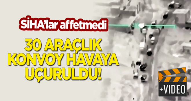 Türk SİHA'lar affetmedi: Esed rejiminin 30 araçlık konvoyu havaya uçuruldu!