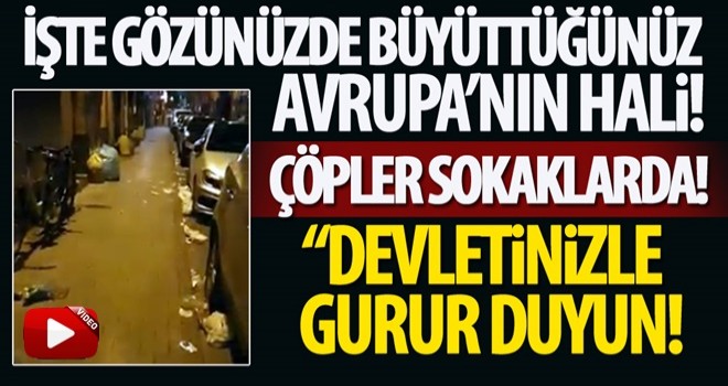 Belçika'da sokaklar çöpten geçilmiyor