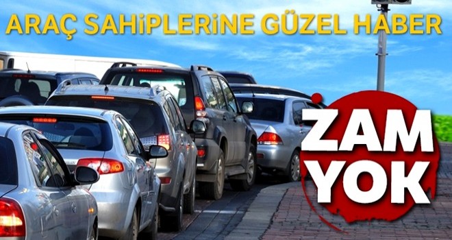 Trafik sigortasına zam gelmeyecek