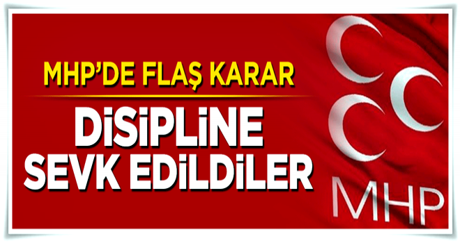 MHP'de 12 partili disipline sevk edildi