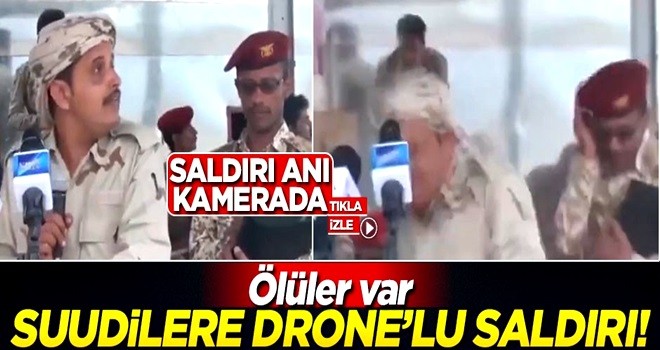 Suudi Arabistan birliklerine drone saldırısı! Ölüler var