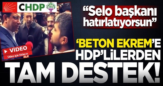 Ekrem İmamoğlu'na HDP'lilerden tam destek!