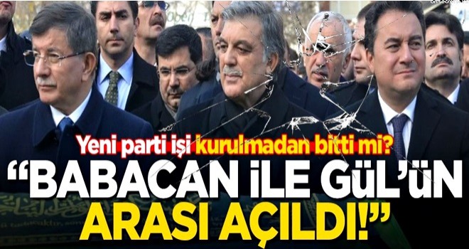 “Ali Babacan ile Abdullah Gül’ün arası açıldı! Davutoğlu da...”