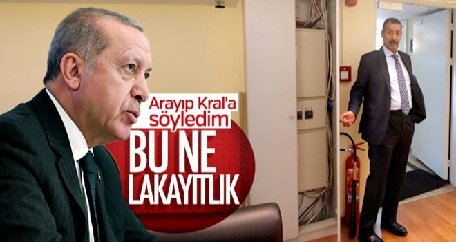 Başkan Erdoğan'dan Kral Selman'a: ''Başkonsolosunuz çok lakayt''