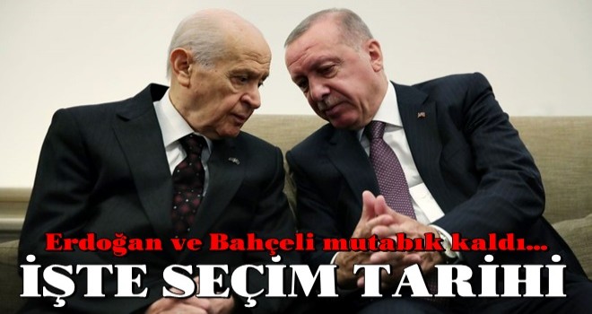 Erdoğan ve Bahçeli mutabık kaldı... İşte seçim tarihi