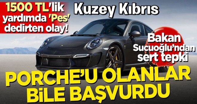 1500 TL'lik yardımda 'Pes' dedirten olay! Porsche'u olanlar bile başvurdu