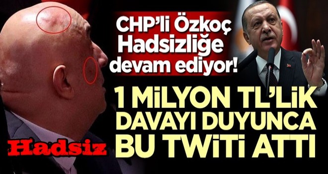 Hadsizliğe devam ediyor! 1 milyon TL'lik davayı duyunca bu twiti attı