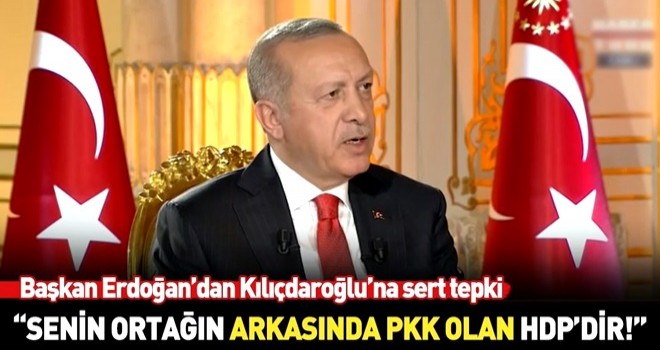 Başkan Erdoğan'dan teröristlerle iş tutan Kılıçdaroğlu'na sert tepki