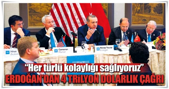 4 trilyon dolarlık devlere çağrı