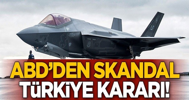 ABD'den skandal Türkiye kararı!