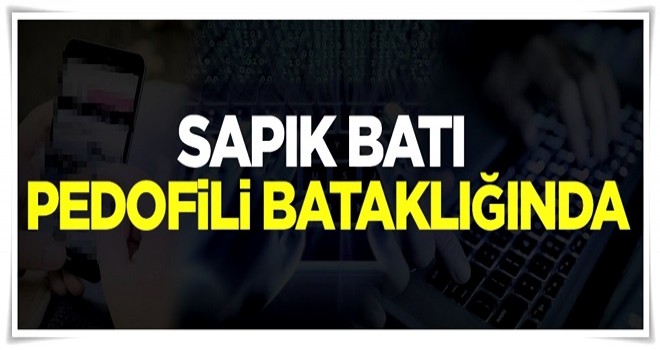 Batı ‘pedofili’ bataklığında