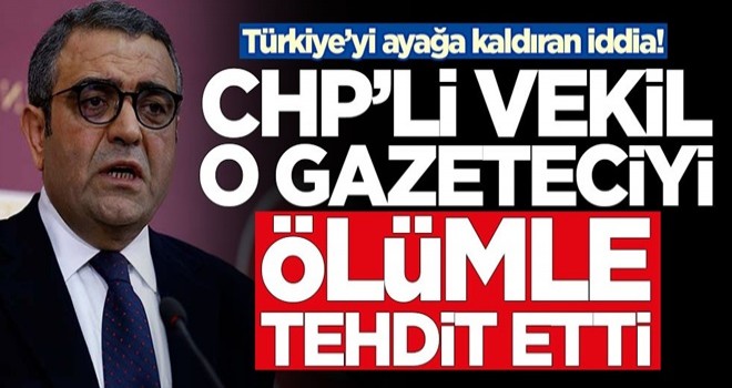 Türkiye’yi ayağa kaldıran iddia! 'CHP'li Sezgin Tanrıkulu o gazeteciyi ölümle tehdit etti'