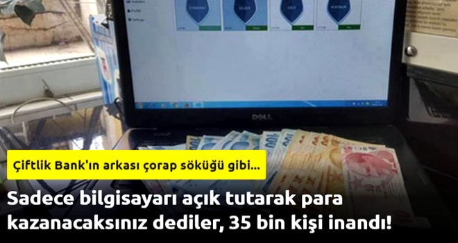 Yeni bir Çiftlik Bank vakası daha!