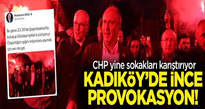 CHP'nin Kadıköy provokasyonu böyle deşifre edildi .