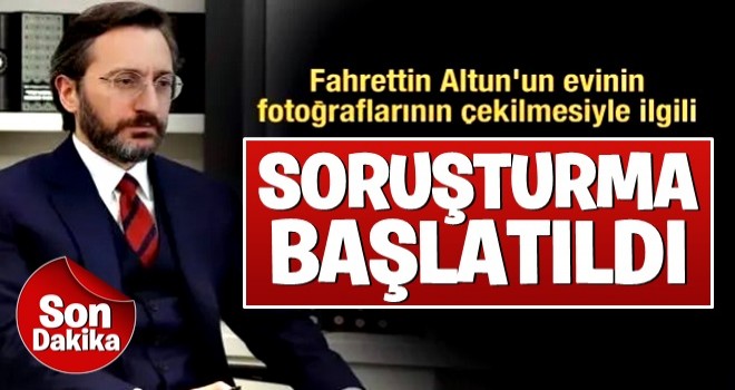 Fahrettin Altun Un Evinin Fotograflarinin Cekilmesiyle Ilgili Sorusturma