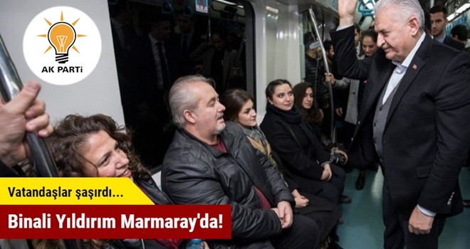 Binali Yıldırım Marmaray'da!