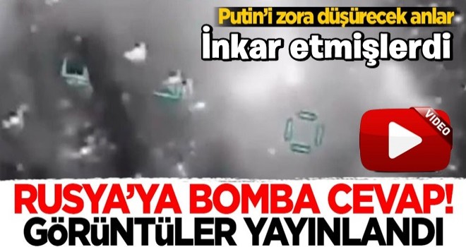 Rusya'ya bomba cevap! Görüntüler yayınlandı