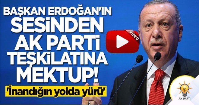 İnandığın yolda yürü videosu AK Parti'nin çıktı!